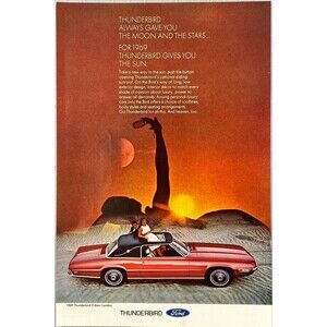 Ford Thunderbird "For 1969 Thunderbird Gives You the Sun" Vintage Print Ad 1969